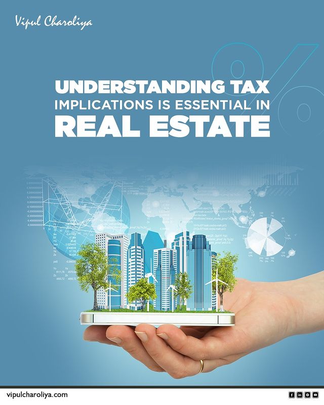 In the realm of real estate, a deep understanding of tax implications is absolutely crucial. Tax laws, deductions, and strategies can greatly influence your property investments. Being well-informed and seeking professional guidance ensures you make financially sound decisions. 
Stay ahead in the real estate game by mastering the intricacies of taxation.

#RealEstateTax #TaxImplications #PropertyInvestment #TaxLaws #Deductions #FinancialWisdom #ProfessionalGuidance #InvestmentStrategy #TaxationMastery #SmartInvesting #FinancialKnowledge #realestate#realestatenews#factsandfigures#vipulcharoliya
